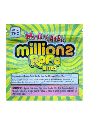 Medicated Millions Rope Bites ~ Original ~ 600MG Mylar Bag